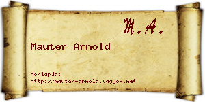 Mauter Arnold névjegykártya